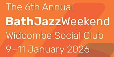 Bath Jazz Weekend 2026 | Widcombe Social Club