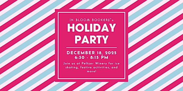 In Bloom Bookery Holiday Party | Peltzer Winery