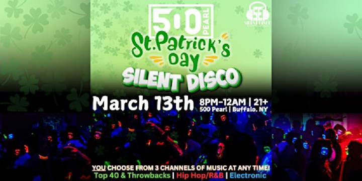 St. Patrick's Day Silent Disco at 500 Pearl! - 3/13/26 | 500 Pearl St