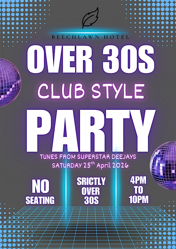 Over 30s Club-Style Party | Beechlawn Hotel Dunmurry