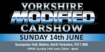 Yorkshire Modified Car Show 2026 - Public Admission & Camping Tickets | Scampston Hall