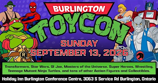 Burlington ToyCon 2026 | Holiday Inn Burlington Conference Centre, an IHG Hotel