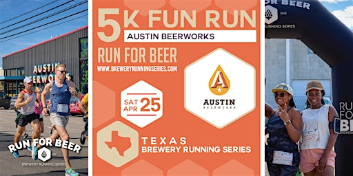 5k Beer Run x Austin Beerworks | Texas Brewery Running Series | Austin Beerworks