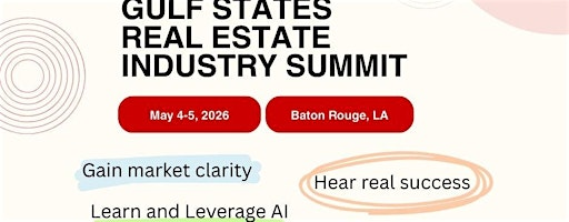 Gulf States Real Estate Industry Summit | The Cook Hotel and Conference Center at LSU