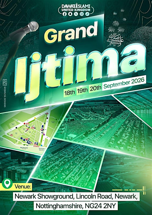 Dawat-e-Islami UK Grand Ijtima  2026 | Newark Showground