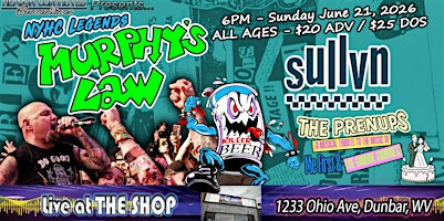 Murphy's Law and SULLVN Live at the Shop in Dunbar, WV! | Live at The Shop