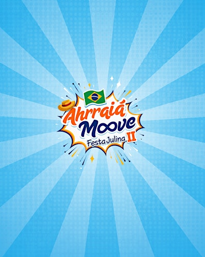 AHRRAIÁ MOOVE - BRAZILIAN FESTA JULINA II | Bohemian Hall & Beer Garden