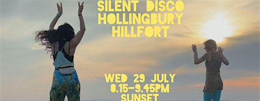 Daylight Disco Club- Hollingbury Hillfort sunset  + moonrise silent disco | Hollingbury Hillfort