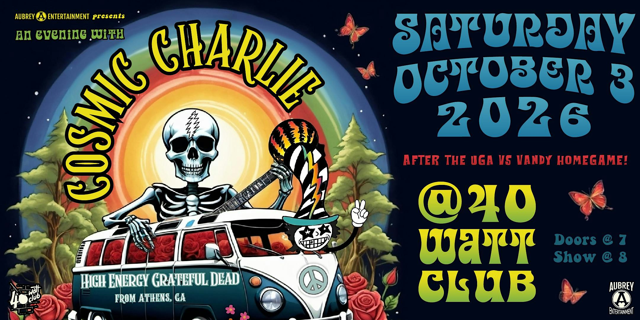 Evening of Grateful Dead music with Cosmic Charlie @ 40 Watt Club! | 40 Watt Club