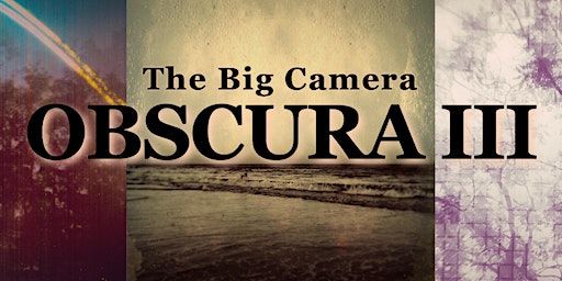 Obscura III - CALL for ART: Alternative & Historic Photography | The Emporium