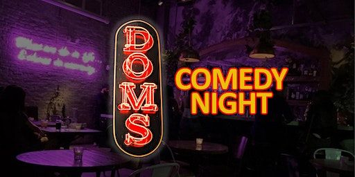 Dom's Brickell Comedy Night (Tuesday) | DOM'S