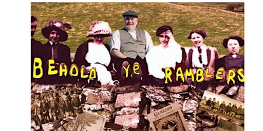 Behold You Ramblers | Tyneside Irish Centre