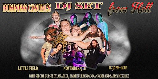 Business Casual's DJ Set From Hell | littlefield