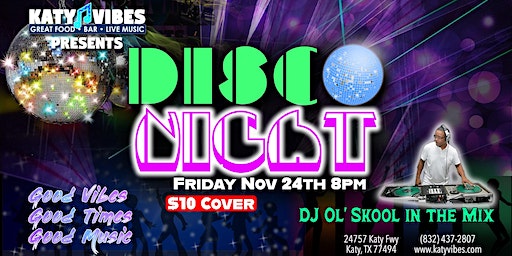 Katy Vibes Presents: DISCO Night! | Katy Vibes, Katy Freeway, Katy, TX, USA