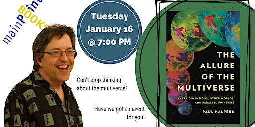 Paul Halpern, "The Allure of the Multiverse" | Main Point Books