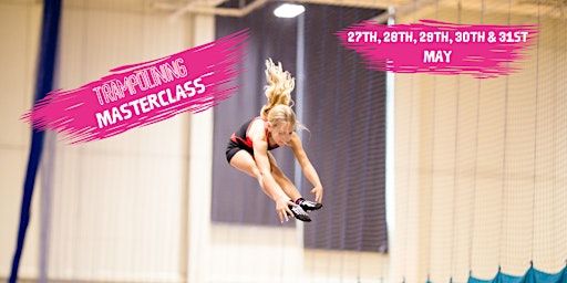 Trampoline | 27th - 31st May | Flair Gymnastics : GUILDFORD SPECTRUM