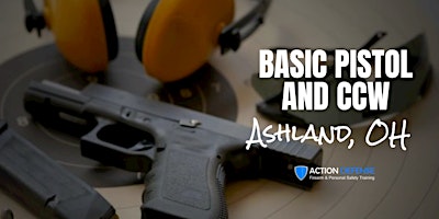 Basic Pistol | Multi-State CCW Class (ASHLAND, OH) | 2112 N Baney Rd