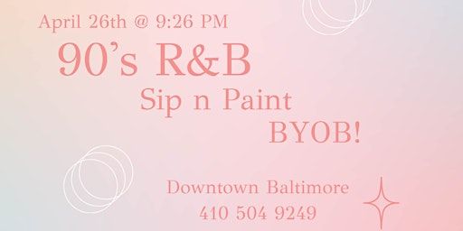 The 90's R&B Sip n Paint Experience! | Such A Vibe Museum