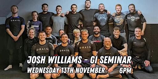Josh Williams - Gi Masterclass at The Combat Lab | The Combat Lab