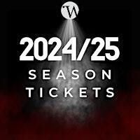 2024/25 Seasons Tickets | The Pumphouse Theatre