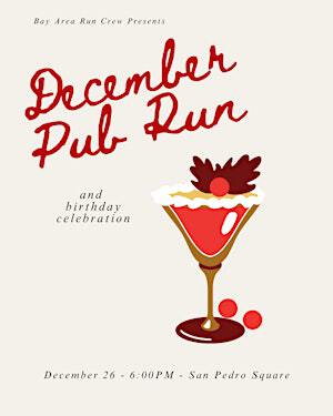 BARC December Pub Run & Birthday Celebration | San Pedro Square Market