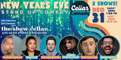 Cellar Comedy - New Years Eve, Early Show 7PM | 1755 Davie St