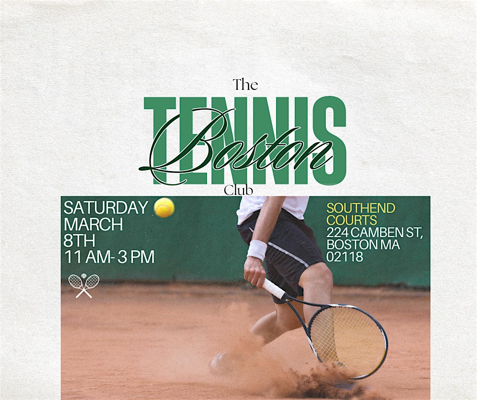 Boston Tennis Club- 1st Meeting | 224 Camden St