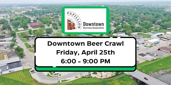 Downtown Papillion Beer Crawl | Fraternal Order of Eagles - Papillion