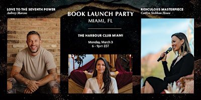 Love to the Seventh x Ridiculous Masterpiece – Miami Launch Party | Harbour Club