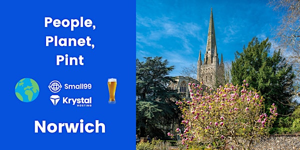Norwich - Small99's People, Planet, Pint™: Sustainability Meetup | Coach and Horses