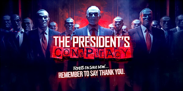 The President's Conspiracy in Mesa | 150 W Pepper Pl
