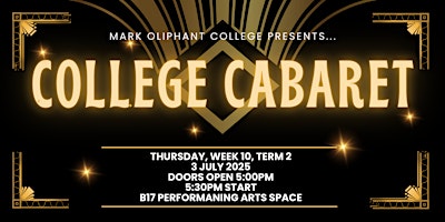 College Cabaret | Mark Oliphant College