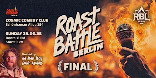 Roast Battle Berlin - FINAL: Standup Comedy in English | Cosmic Comedy Club Berlin