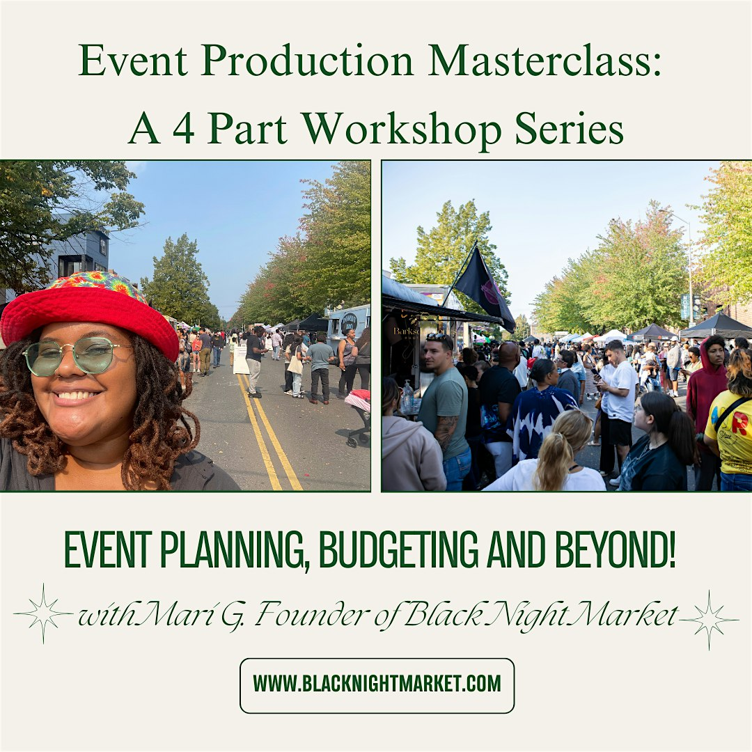 Event Production Masterclass: Branding, Budgeting and Beyond! | Tacoma Armory