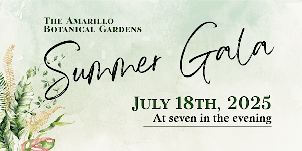 Garden Gala 2025 | Amarillo Botanical Gardens