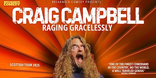 Craig Campbell: Raging Graciously | Monikie Memorial Hall