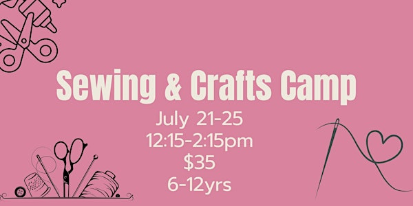 Summer Sewing & Crafts Camp at Parkside | Parkside Centennial Elementary School