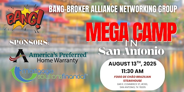 BANG at MEGA CAMP | Fogo de Chão Brazilian Steakhouse