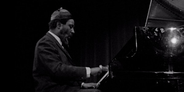 MONK + MONK IN EUROPE (1968) - Rare Screening of 60s Thelonious Monk Docs! | Philosophical Research Society
