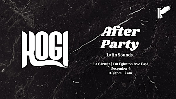 Kogi After Party | La Carnita (Yonge & Eglinton)