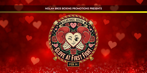 Nolan Bros. Boxing Presents: Glove at First Fight! | The Great American Beer Hall