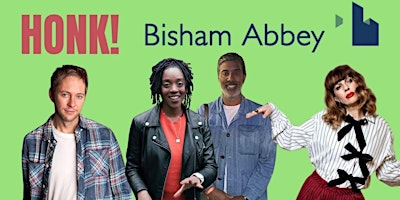 Honk! Comedy @ Bisham Abbey, May 9 | Bisham Abbey