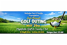 2nd Annual Nicholas P D'Antilio Golf Outing to Support MDS/AML Research | Highfields Golf & Country Club
