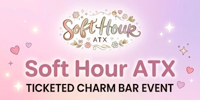 Soft Hour ATX Pop-Up | Stargazer Cocktails & Coffee