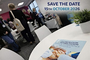 Collaboration  in Rehabilitation 2026 | St George's Conference Centre