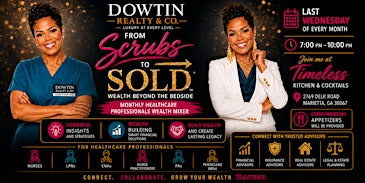 From Scrubs to SOLD: Creating Wealth Beyond The Bedside | Timeless Kitchen and Cocktails
