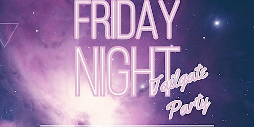 TSU Homecoming 2023 Friday Night Tailgate Party | The Holistic Connection - Antioch