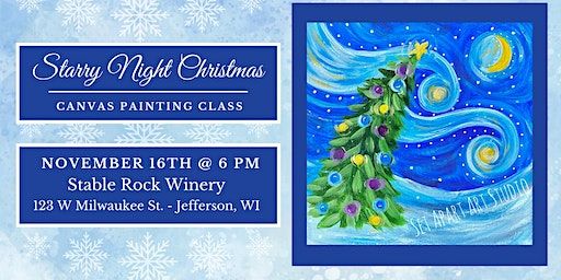 Starry Night Christmas-Canvas Painting Class | Stable Rock Winery & Distillery