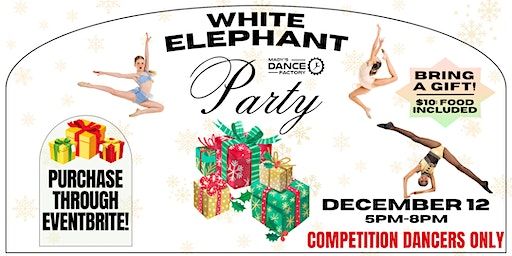 Competition Team: White Elephant Party | Mady's Dance Factory