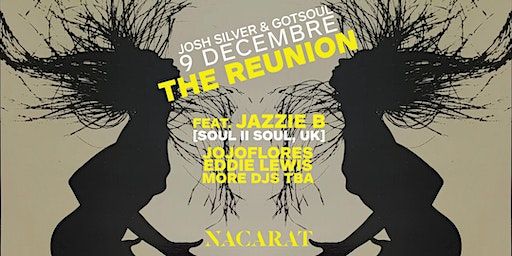 The Reunion ft. Jazzie B + jojoflores | Nacarat Bar, Queen Elizabeth Hotel, Montreal